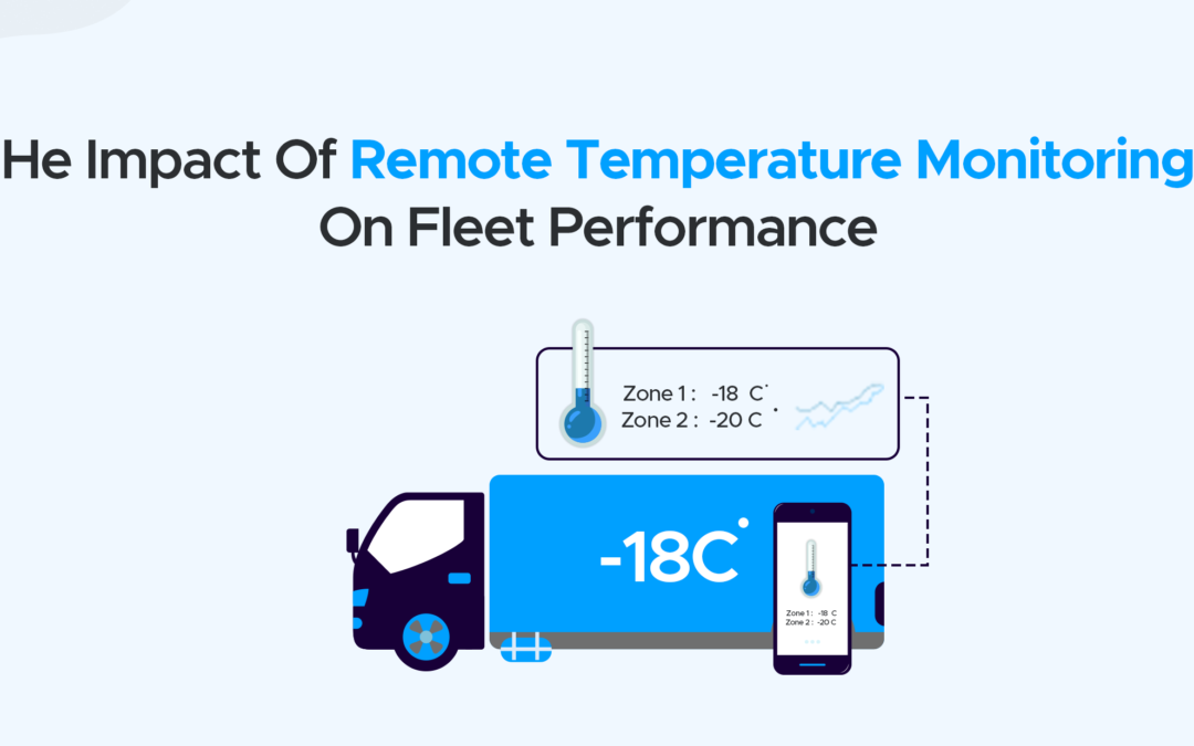 Impact of Remote Temperature Monitoring on Fleet Performance