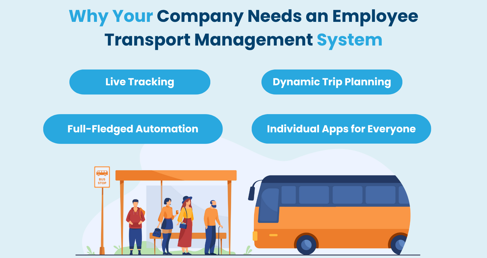 reasons the company needs an employee transport management system