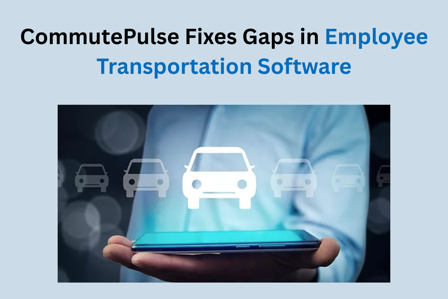 CommutePulse Fixes Gaps in Employee Transportation Software