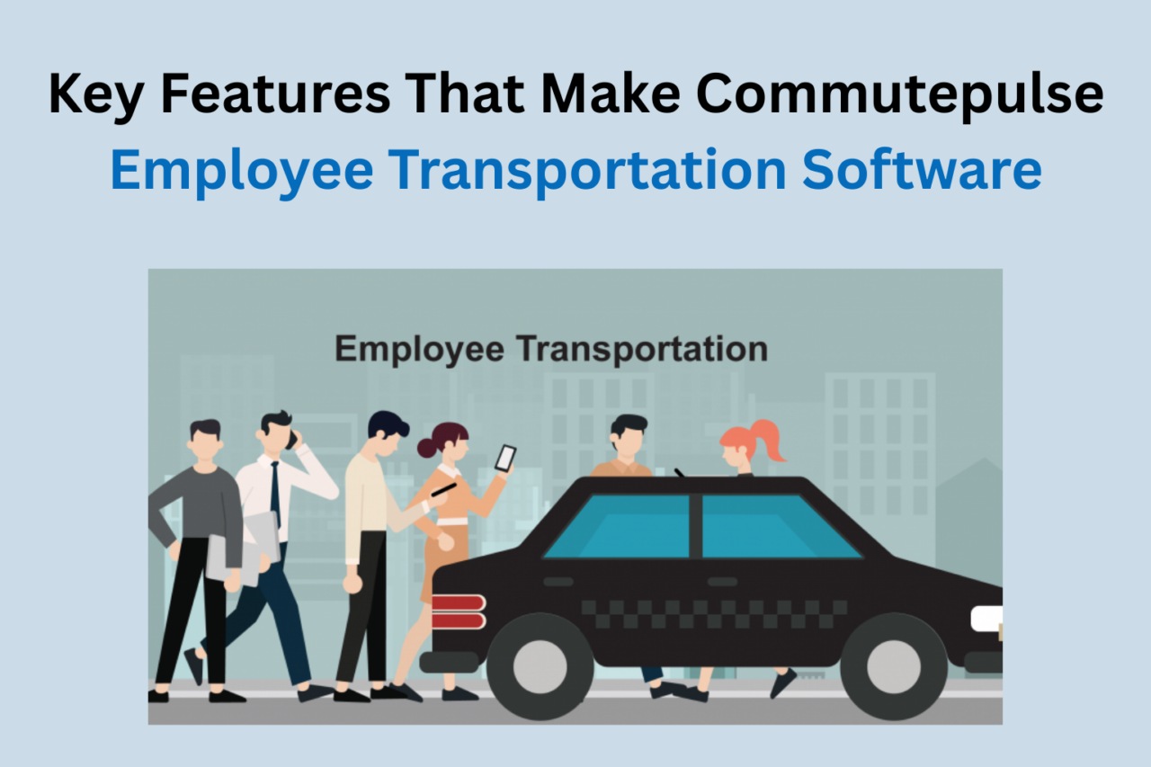 Employee Transportation Software Features for 2026