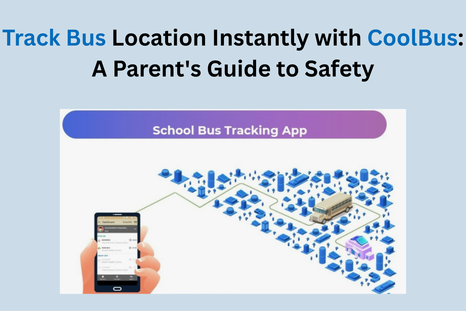Bus Tracking App with GPS Tracker for Real-Time Safety