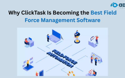 Why ClickTask Is Emerging as the Best Field Force Management Software for Indian Enterprises