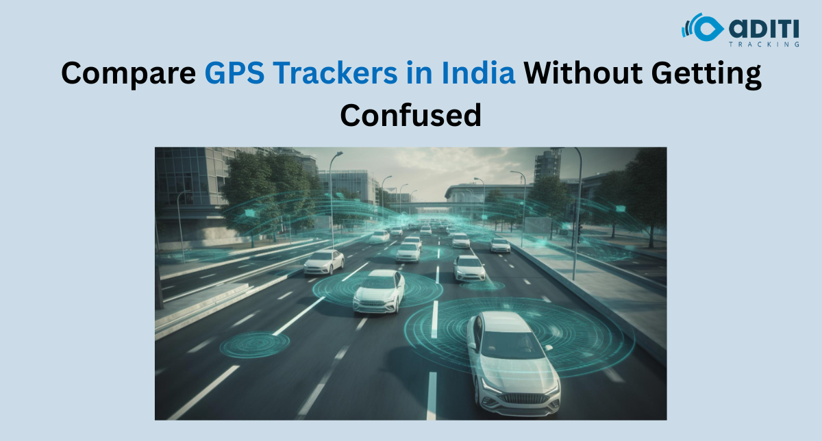 Compare GPS Trackers in India Without Getting Confused by Specifications