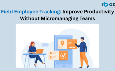 Field Employee Tracking: Improve Productivity Without Micromanaging Teams