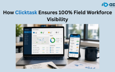 How Clicktask Is Helping Indian Companies Achieve 100% Field Workforce Visibility And Task Accountability