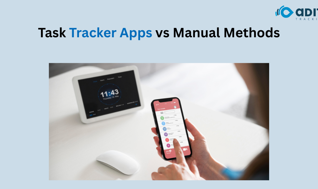 Task Tracker Apps vs Manual Reporting: What Businesses Are Losing Without Automation