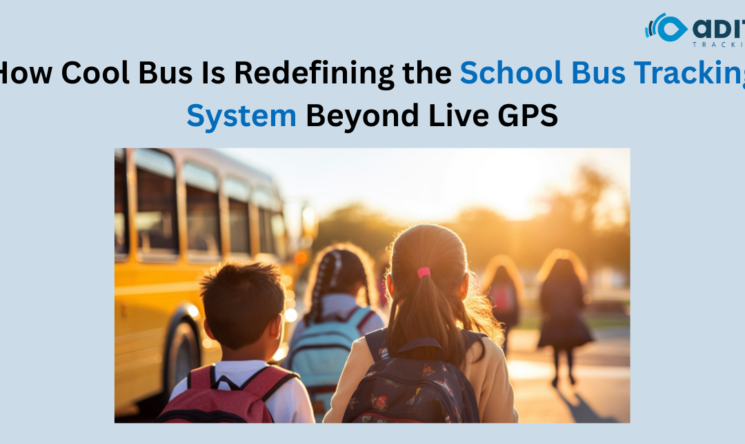 How Cool Bus Is Redefining the School Bus Tracking System Beyond Live GPS