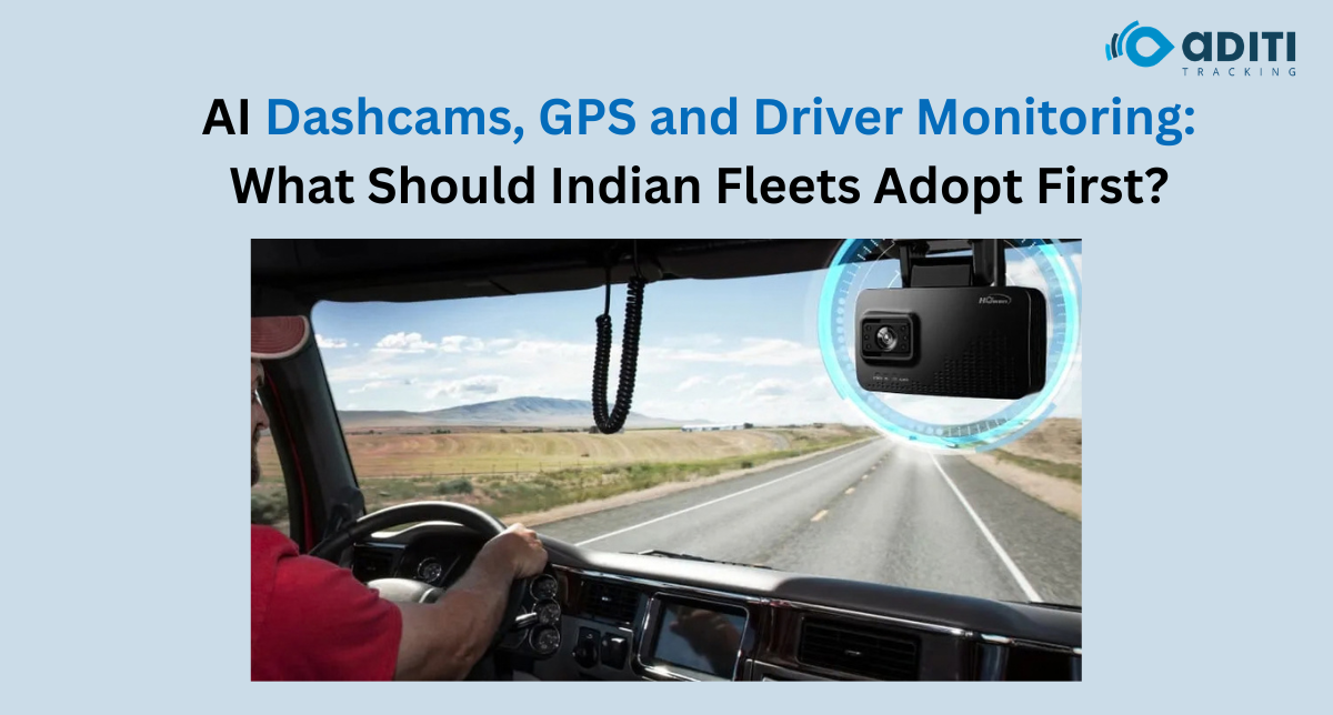 AI Dashcams, GPS and Driver Monitoring